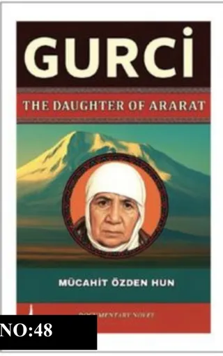 Gurci – The Daughter of Ararat
