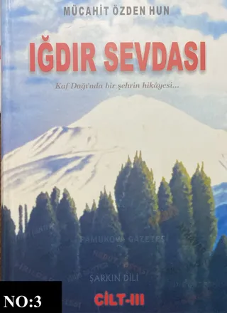 Iğdır Sevdası – Volume 3
