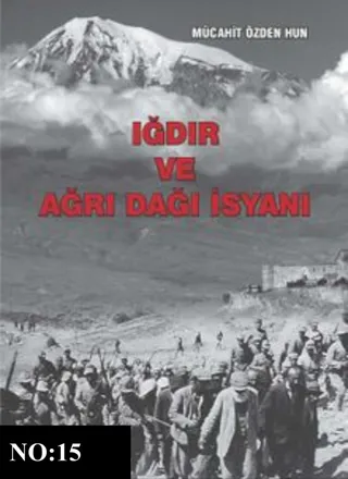 Iğdır and the Mount Ararat Rebellion