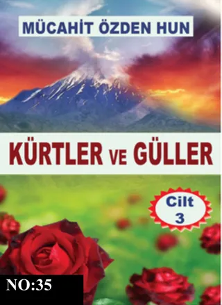Kurds and Roses – Volume 3