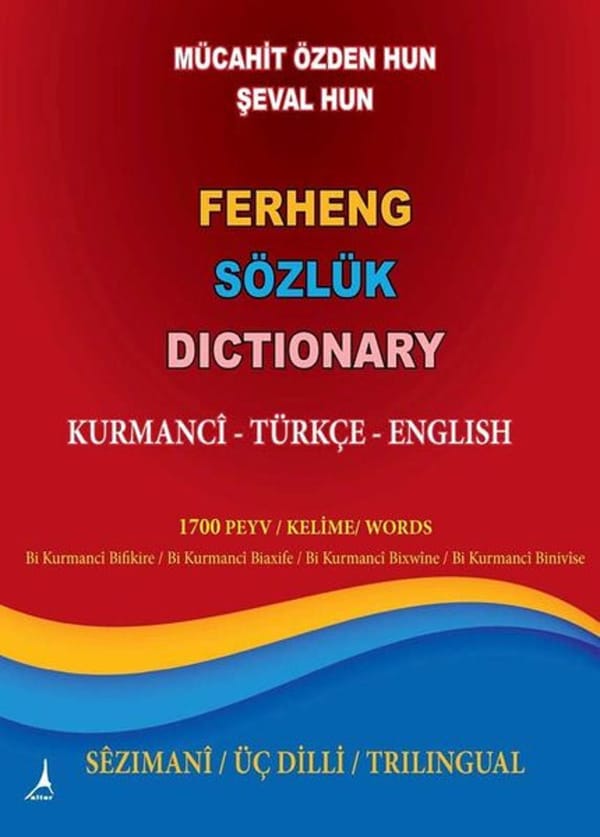 Ferheng Sözlük – Kurmancî / Türkçe / English