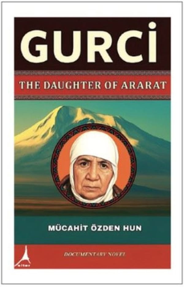 Gurci – The Daughter of Ararat