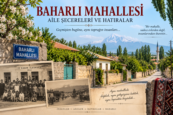 Baharlı Mahallesi Aile Şecereleri ve Resimler: (DÖRDÜNCÜ BÖLÜM)