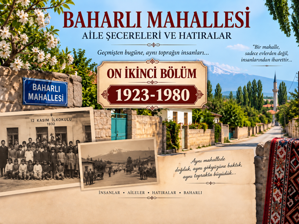 Baharlı Mahallesi Resimler: ON İKİNCİ BÖLÜM