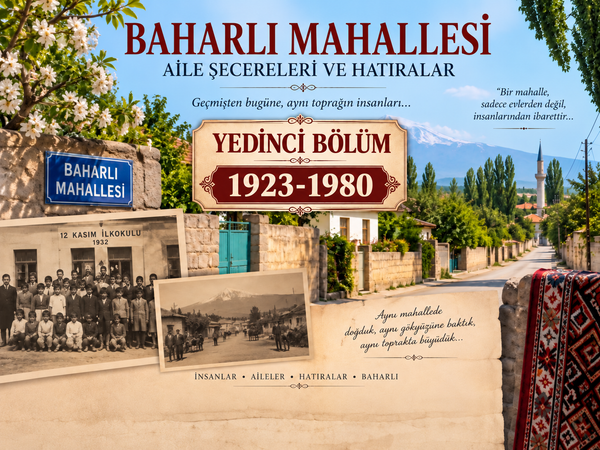 Baharlı Mahallesi Resimler: YEDİNCİ BÖLÜM