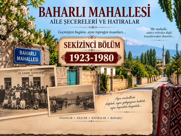 Baharlı Mahallesi Resimler: SEKİZİNCİ BÖLÜM