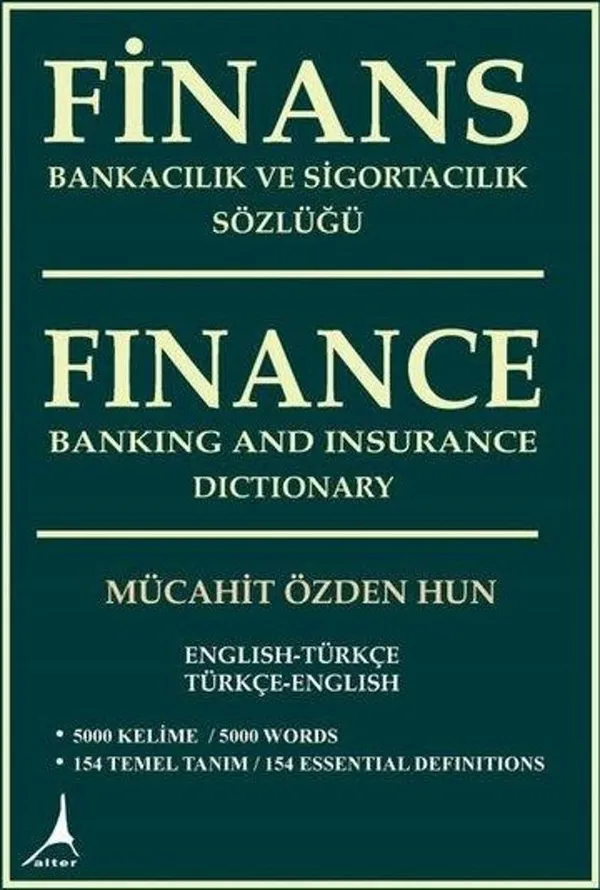 Finans, Bankacılık ve Sigortacılık Sözlüğü